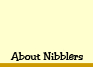 About Nibblers